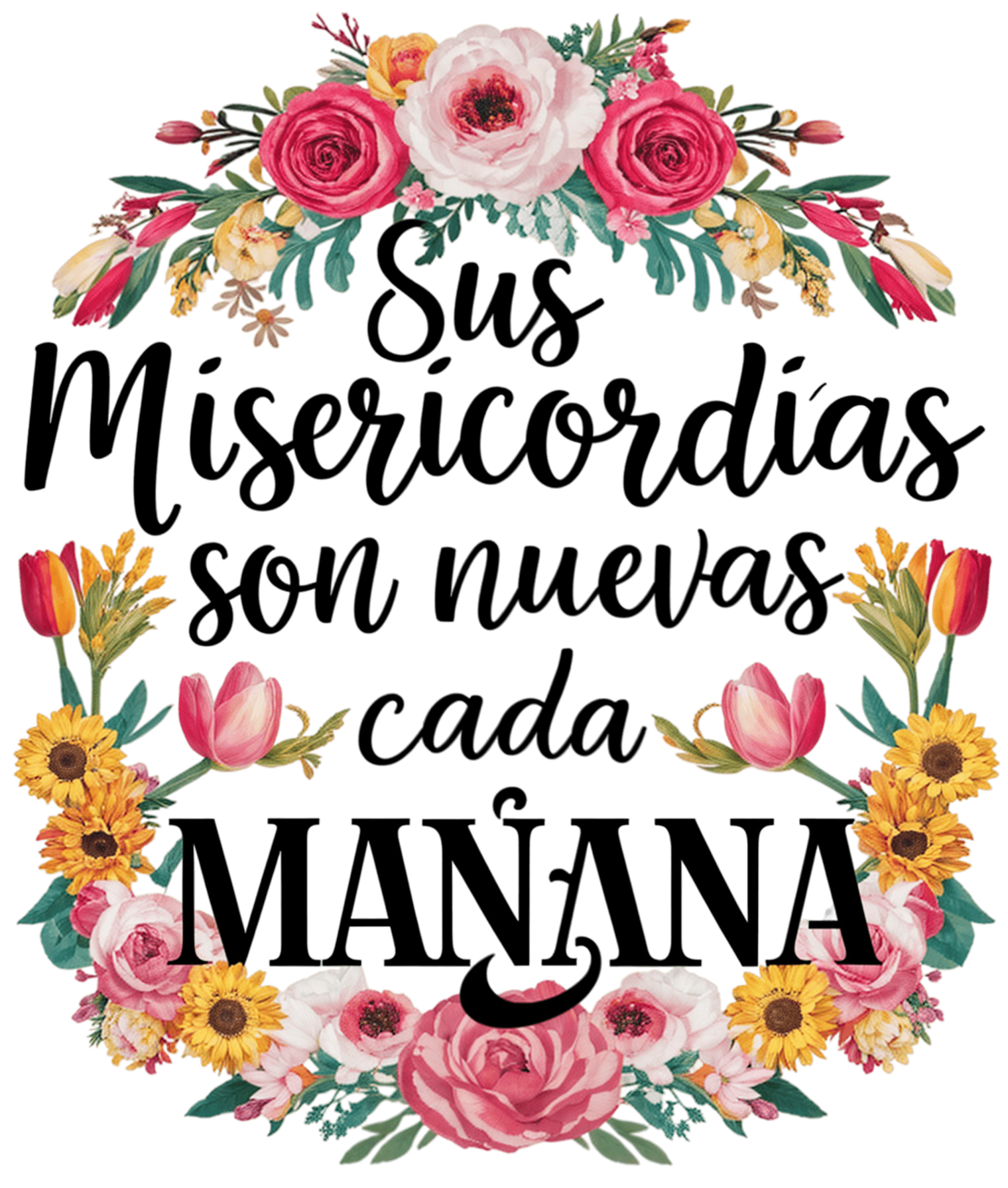 Spanish Motivational Floral 12 DTF (directtofilm) Transfer Twisted