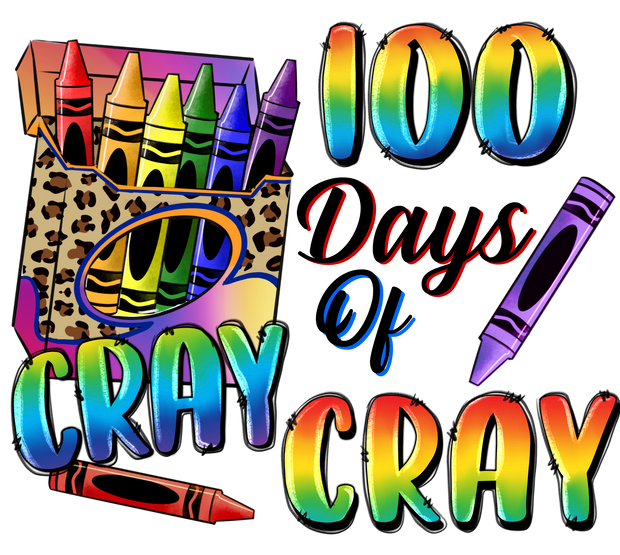100 Days of School Cray Cray Cowgirl DTF (direct-to-film) Transfer
