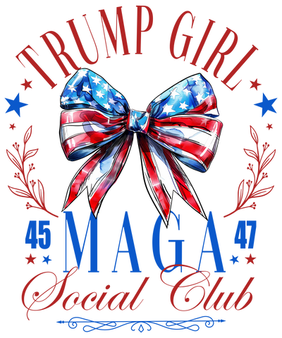 Trump Girl Social Club DTF (direct-to-film) Transfer