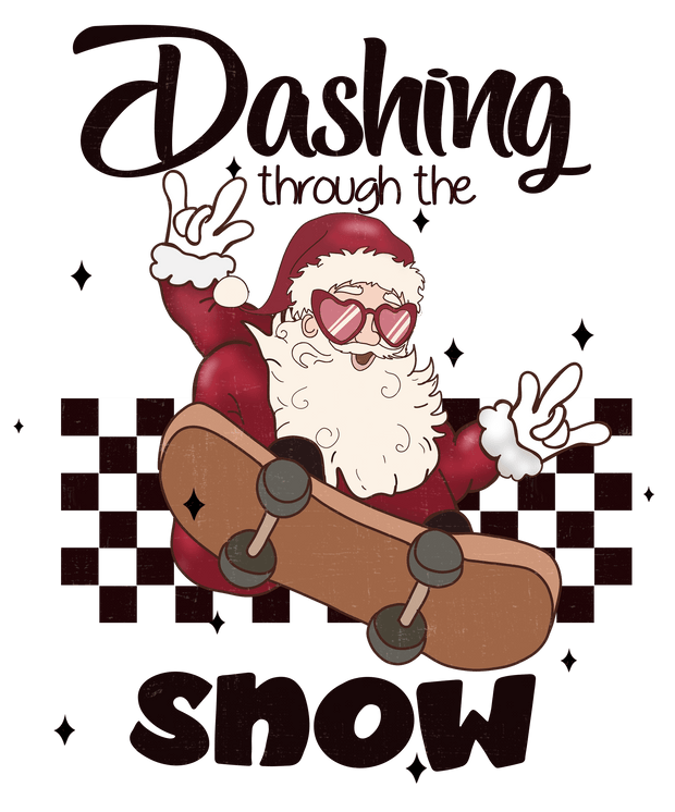 Dashing Through The Snow Santa Skateboard Direct to Film DTF Transfer - Twisted Image Transfers