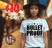 Trump Bulletproof 2024 T-shirt