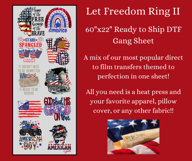 Let Freedom Ring 2 60"x22" DTF Ready to Ship Gang Sheet