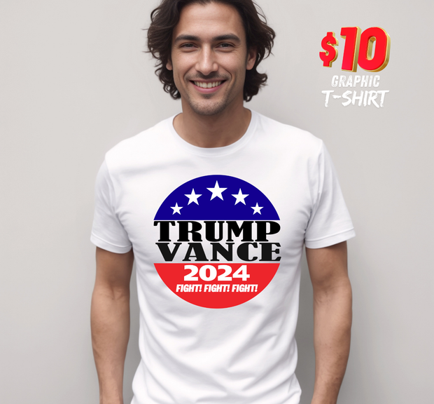 Trump/Vance 2024 Fight! 2024 T-shirt