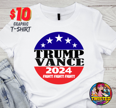 Trump/Vance 2024 Fight! 2024 T-shirt