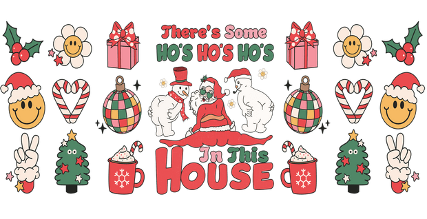 ‎There's Some Hoes in This House - Retro Chirstmas 16oz UV DTF Libby Cup Wrap