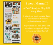 Sweet Mama 2 60"x22" DTF Ready to Ship Gang Sheet