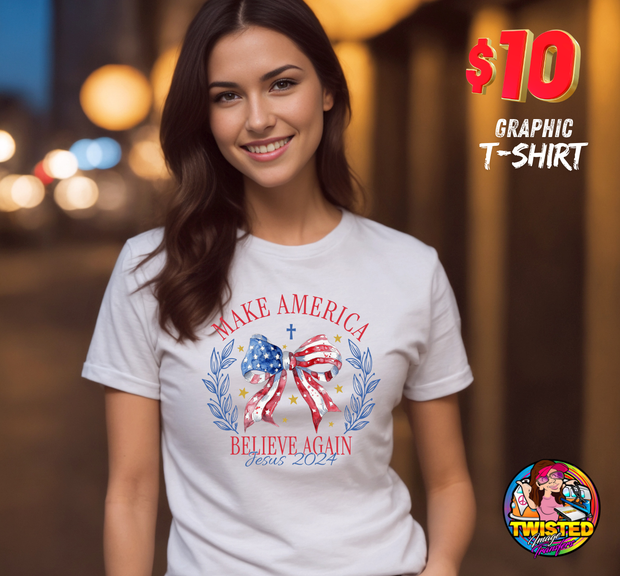 Make American Believe Again 2024 T-shirt