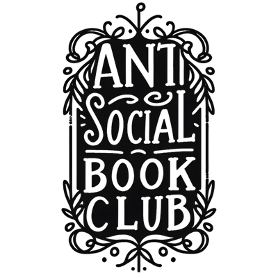 Anti Social Book Club White Font DTF (direct-to-film) Transfer