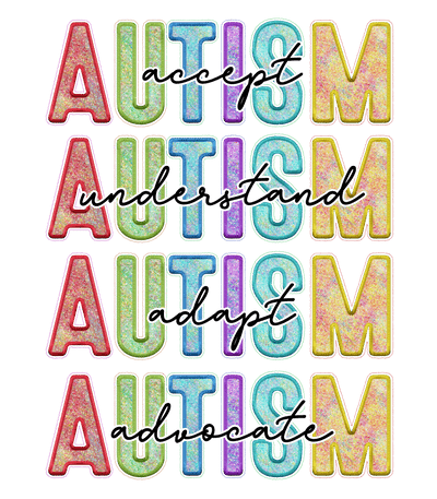 Autism Accept, Understand,Adapt DTF(direct to film) Transfer