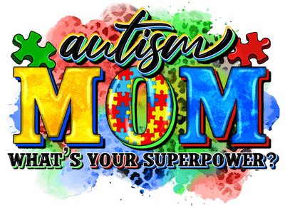 Autism Puzzle Pieces Mom Superpower DTF (direct to film) Transfer