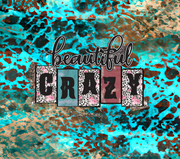 Beautiful Crazy In Animal Print Turquoise And Pink UV-DTF 20 oz Skinny Tumbler Wrap