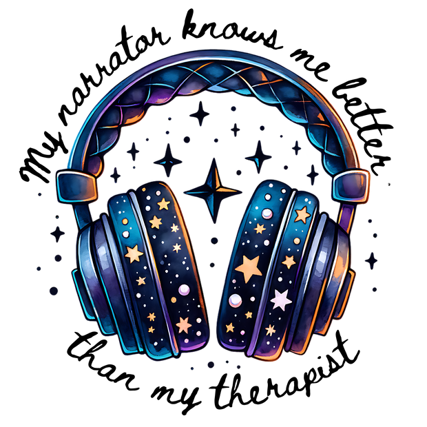 Better Than my Therapist Sky Headphones DTF (direct-to-film) Transfer