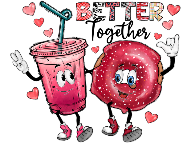 Better Together In Multi Color Font With Animated Coffee And Donut DTF (direct-to-film) Transfer