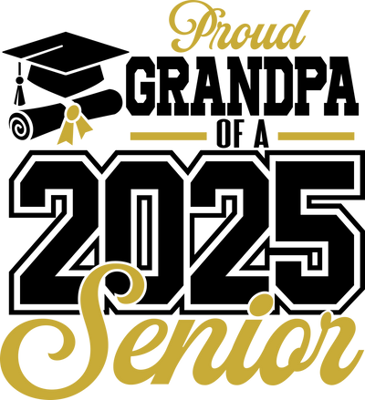 Black & Gold Grandpa Senior 2025 DTF (direct-to-film) Transfer