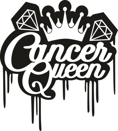 Cancer Queen Black Color Drip DTF (direct-to-film) Transfer