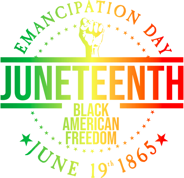 Emancipation Day Juneteenth - Twisted Image Transfers