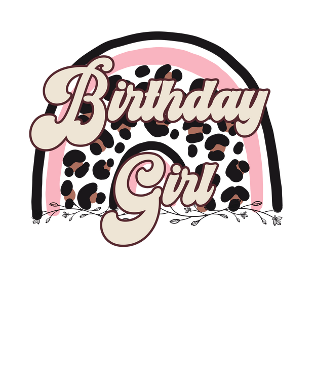 Cheetah Rainbow Birthday Girl DTF (direct-to-film) Transfer