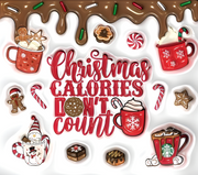 Christmas Calories Don't Count Chocolate 20 oz Skinny Tumbler Wrap