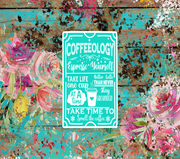 Coffeeology Take Time To Smell The Coffee In Blue With Floral Backdrop UV-DTF 20 oz Skinny Tumbler Wrap