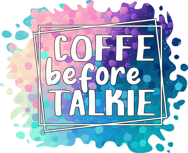 Color Spots Coffee Before Talkie DTF (direct-to-film) Transfer