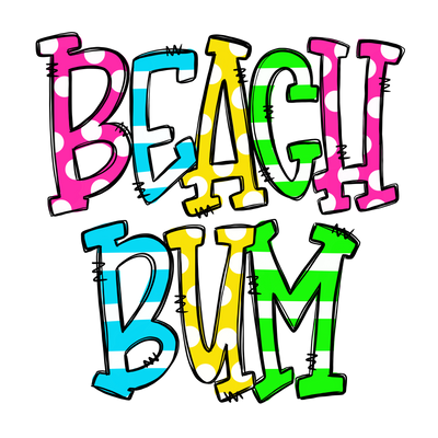 Colorful Beach Bum DTF (direct-to-film) Transfer