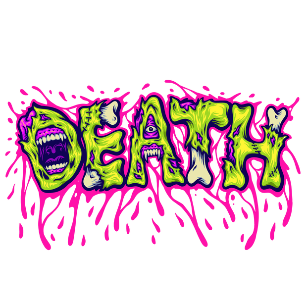 Death in Lime Green Color Drip DTF (direct-to-film) Transfer