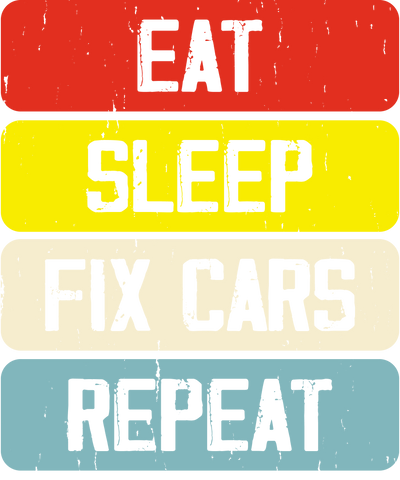 Eat Sleep Fix Cars Repeat DTF (direct-to-film) Transfer