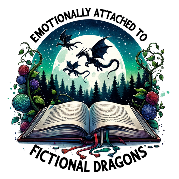 Emotionally Attached to Fictional Dragons Open Book DTF (direct-to-film) Transfer
