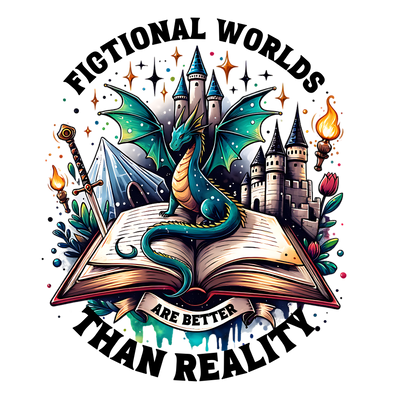 Fictional Worlds are Better than Reality DTF (direct-to-film) Transfer