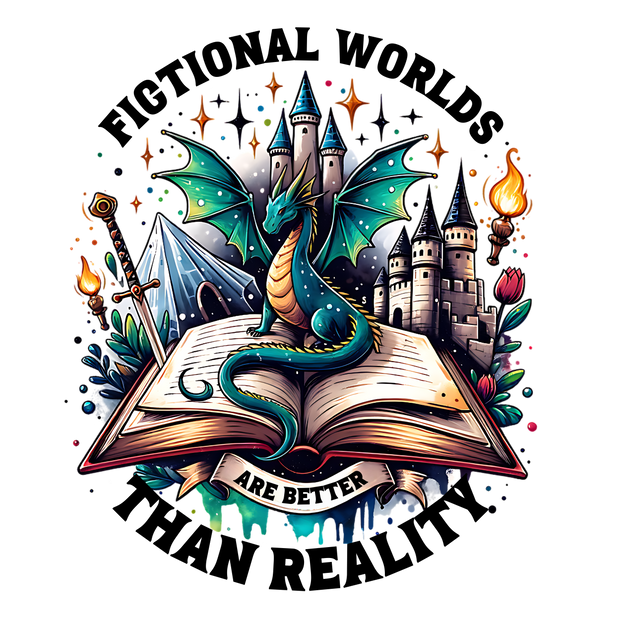 Fictional Worlds are Better than Reality DTF (direct-to-film) Transfer