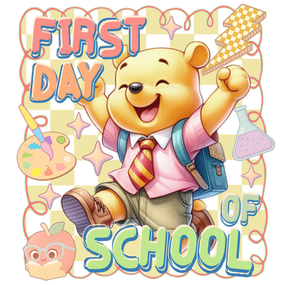 First Day Pooh in Boots DTF (direct-to-film) Transfer
