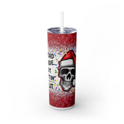 Gettin' Lit Skull in Christmas Cap 20 oz Skinny Tumbler Wrap