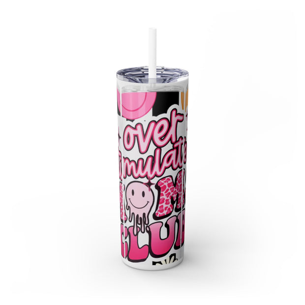 Overstimulated Moms Club 20oz Skinny Straight UV DTF Tumbler Wrap