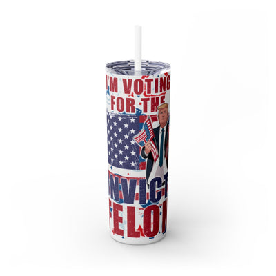 Convicted Felon UV DTF Wraps for 20 oz Skinny Tumbler