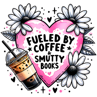 Fueled by Coffee & Smutty Books Pink Heart DTF (direct-to-film) Transfer