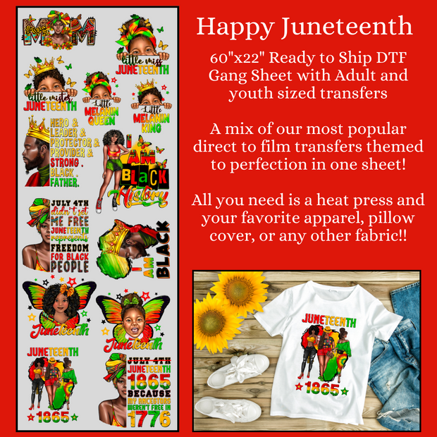 Happy Juneteenth with Adult and Youth Sized 60" DTF Ready to Ship Gang Sheet