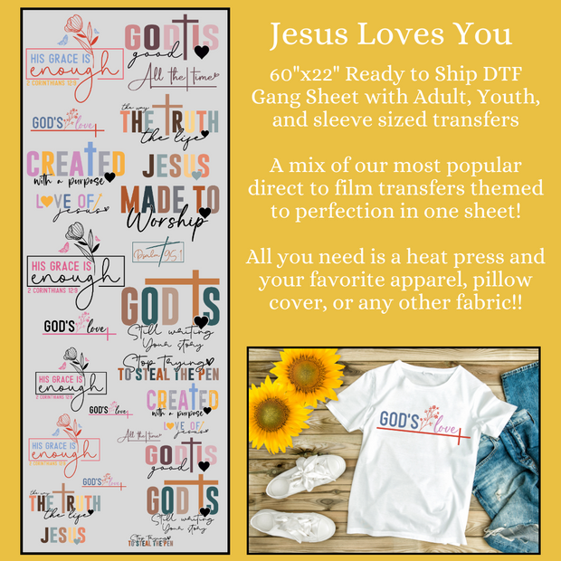 Jesus Loves You with Adult, Youth, and Sleeve-size 60" DTF Ready to Ship Gang Sheet