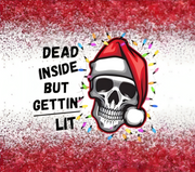 Gettin' Lit Skull in Christmas Cap 20 oz Skinny Tumbler Wrap