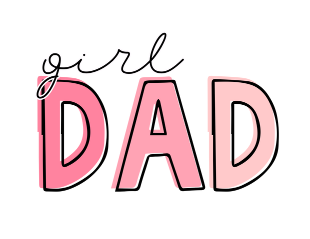 Girl Dad DTF (direct-to-film) Transfer
