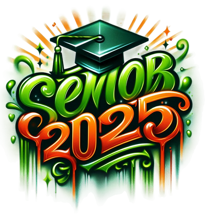 Glowing Senior 2025 Airbrushed Orange and Green DTF (direct-to-film) Transfer