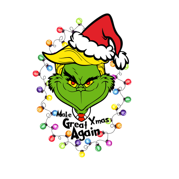 Make Christmas Great Again Grinch DTF (direct-to-film) Transfer