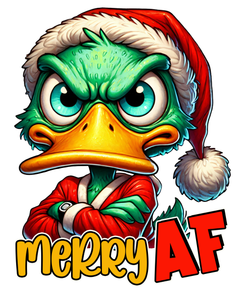 Green Merry AF Duck DTF (direct-to-film) Transfer