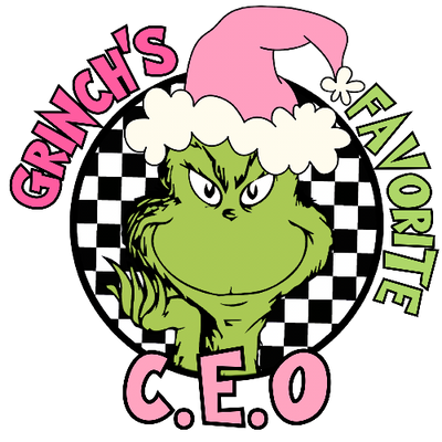 Grinches Favorite CEO Pink Christmas DTF (direct-to-film) Transfer