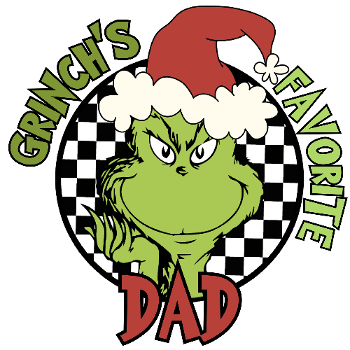 Grinches Favorite Dad Green  Christmas DTF (direct-to-film) Transfer