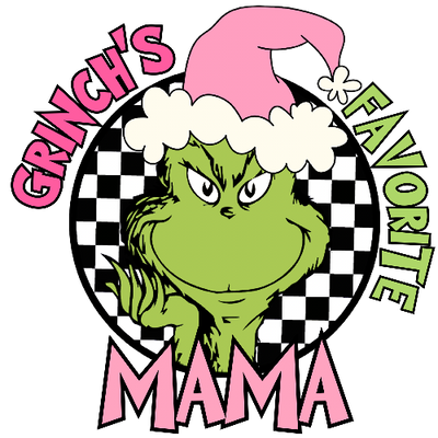 Grinches Favorite Mama Pink Christmas DTF (direct-to-film) Transfer