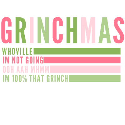 Grinchmas Christmas DTF (direct-to-film) Transfer