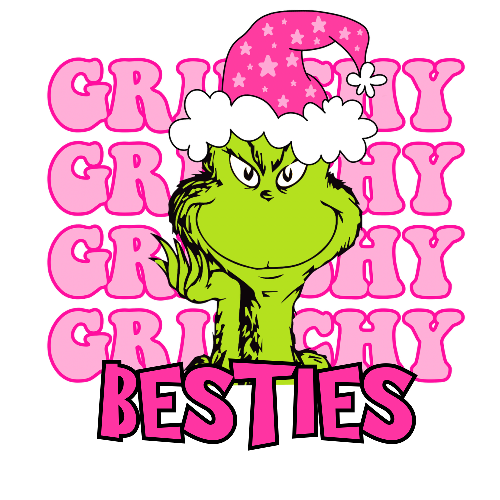 Grinchy Grinchy Grinchy Besties Pink Christmas DTF (direct-to-film) Transfer