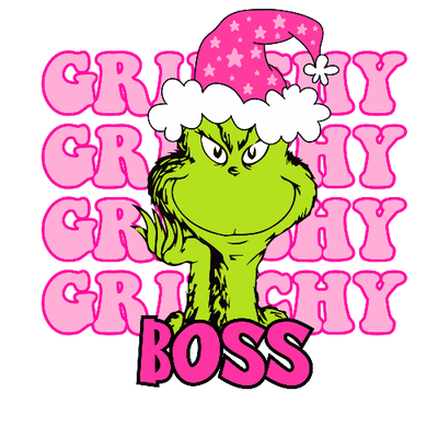 Grinchy Grinchy Grinchy Boss Pink  Christmas DTF (direct-to-film) Transfer