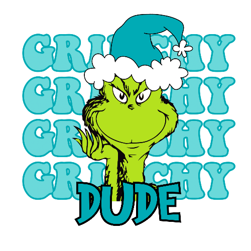 Grinchy Grinchy Grinchy Dude Blue Christmas DTF (direct-to-film) Transfer