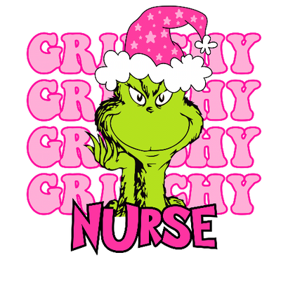 Grinchy Grinchy Grinchy Nurse Pink Christmas DTF (direct-to-film) Transfer